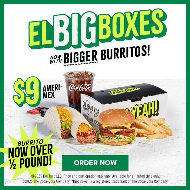 El Big Boxes Now With Bigger Burrito. $9 Ameri-Mex featuring Double Del Cheeseburger, Bean & Cheese Burrito, Snack Taco, Value Crinkle Cut Fries, and 16oz Drink. Click to Order Now.